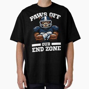 PAWS OFF OUR END ZONE - FOOTBALL BEARS GIFT T-Shirt